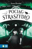 Pociąg Straszydło - Anne Elvedal