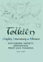 Tolkien. Między literaturą a filmem