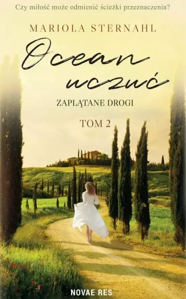 Ocean uczuć T.2 Zaplątane drogi zdjęcie 1