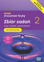 Nowe zrozumieć Fizykę zbiór zadań klasa 2 rozszerzenie 2025