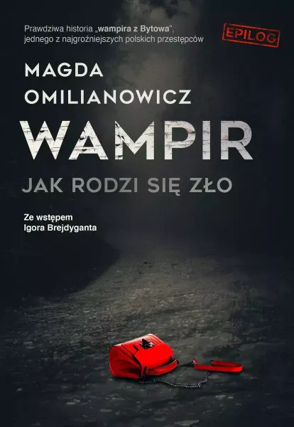 Wampir. Jak rodzi się zło zdjęcie 1