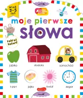 Akademia Mądrego Dziecka. Moje pierwsze słowa