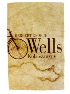 Koła szansy Herbert George Wells