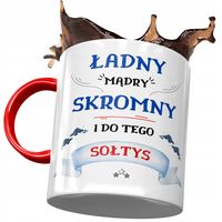 Kubek Czerwony Dla Sołtysa Ładny Mądry Skromny Z Nadrukiem Ze Zdjęciem