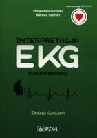 Interpretacja EKG Kurs podstawowy Zeszyt ćwiczeń