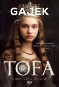 Tofa. Księżniczka Słowian