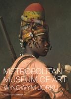Metropolitan Museum of Art w Nowym Jorku - Kathryn Calley-Galitz
