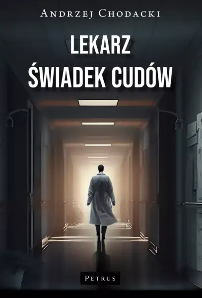 Lekarz. Świadek cudów zdjęcie 1