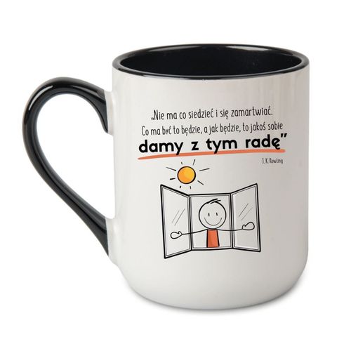 KUBEK "NIE MA CO SIEDZIEĆ I SIĘ ZAMARTWIAĆ. DAMY RADĘ" Wzór - Elegant Coffee Czarny 330 ml na Arena.pl