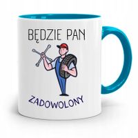Kubek Błękitny Mechanika Będzie Pan Zadowolony Z Nadrukiem Ze Zdjęciem