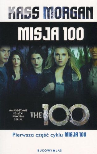 Misja 100 pocket Kass Morgan na Arena.pl
