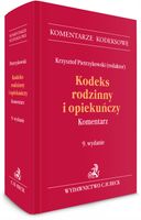 KODEKS RODZINNY I OPIEKUŃCZY. KOMENTARZ PROF...