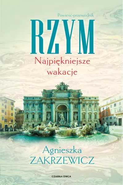 Rzym. Najpiękniejsze wakacje zdjęcie 1