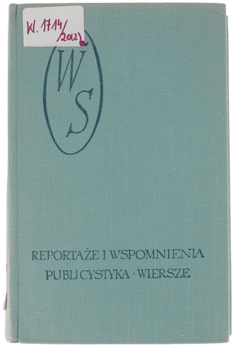 Wacław Sieroszewski Reportaże i wspomnienia 1963 na Arena.pl