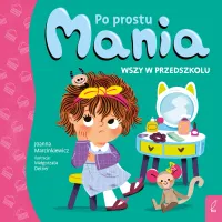 Po prostu Mania. Wszy w przedszkolu