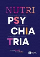 NUTRIPSYCHIATRIA IRENEUSZ CHMIEL, DOROTA ŁOJKO