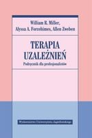 Terapia uzależnień. Podręcznik. William R. Miller.