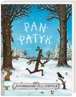 Ilustrowana książka dla dzieci bajka baśń do czytania - Pan Patyk wyd. 2022