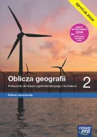 Oblicza geografii 2 Liceum technikum Podręcznik Zakres rozszerzony 2024