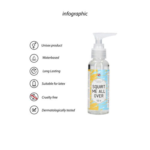 Squirt Me All Over - Waterbased Lubricant - 100 Ml na Arena.pl
