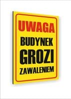 Tabliczka znak informacyjny 30x20 uwaga budynek grozi zawaleniem