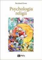 Psychologia religii Bernhard Grom