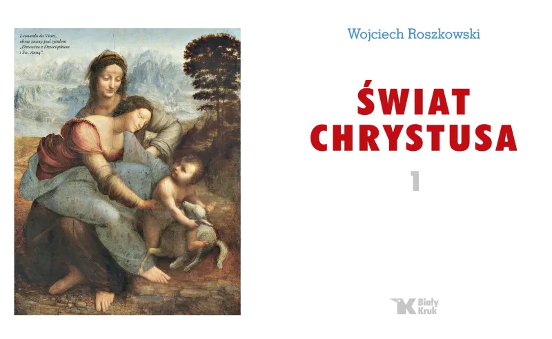 Świat Chrystusa. Tom 1, wydanie 2 zdjęcie 3