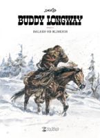 Daleko od bliskich Buddy Longway Księga 4 Derib