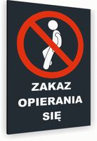 Tabliczka znak informacyjny 30x20 Antracyt ZAKAZ OPIERANIA SIĘ Nierdzewna