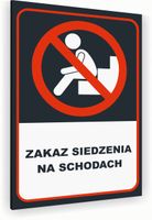 Tabliczka znak informacyjny 20x15 Antracyt NIE SIADAĆ NA SCHODACH Dibond