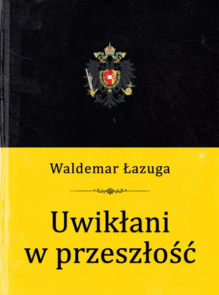 Uwikłani w przeszłość zdjęcie 1