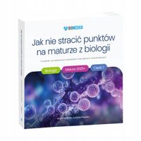 Jak nie stracić punktów na maturze z biologii 2025+ cz. 1 – zbiór zadań