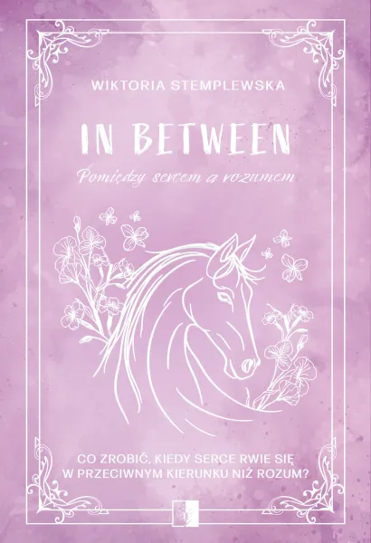 In Between. Pomiędzy sercem a rozumem zdjęcie 2