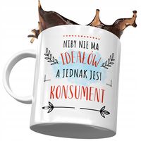 Kubek Dla Konsumenta Idealny Konsument Z Nadrukiem Ze Zdjęciem