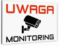 Tabliczka znak informacyjny 30x20 Biała UWAGA MONITORING Nierdzewna