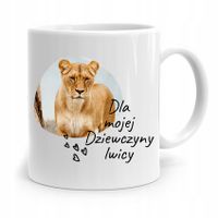 Kubek Prezent Dla Panny Mojej Dziewczyny Lwicy Z Nadrukiem Ze Zdjęciem