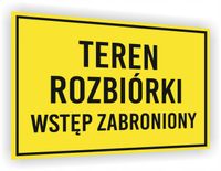 Tabliczka BHP Zakaz wstępu nadruk 20x15 TEREN rozbiórki WSTĘP WZBRONIONY
