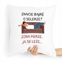Poduszka Zabawny Prezent Znacie Bajkę O Selerze Z Nadrukiem Ze Zdjęciem