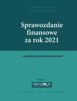 Sprawozdanie finansowe za 2021 z komentarzem