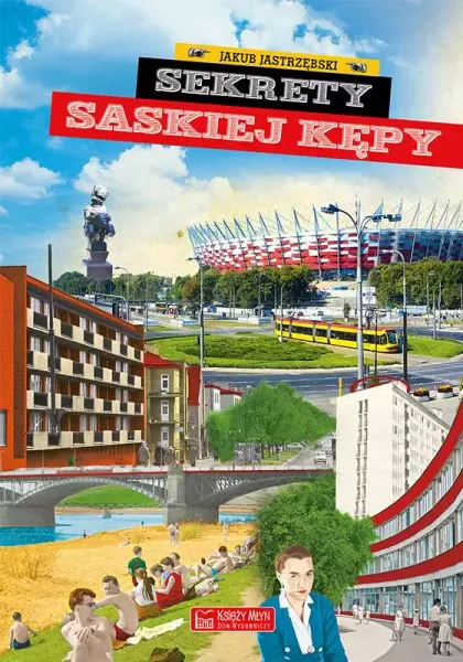 Sekrety Saskiej Kępy zdjęcie 1