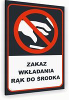 Tabliczka znak informacyjny 40x30 Antracyt NIE WKŁADAĆ RĄK Nierdzewna