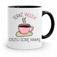 Kubek Czarny Prezent Dla Wujka Strzel Sobię Kawkę Z Nadrukiem Ze Zdjęciem