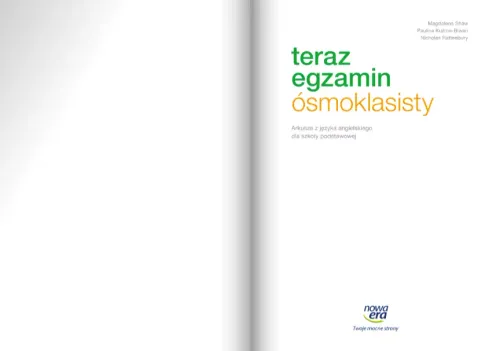 Teraz egzamin ósmoklasisty. Arkusze do egzaminów 2025-2027. Język angielski na Arena.pl