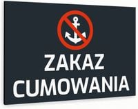 Tabliczka znak informacyjny 30x20 Antracyt ZAKAZ CUMOWANIA Nierdzewna
