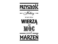 120CM 80CM OBRAZ NAPIS MOC MARZEŃ DRUK