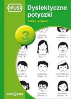 Dyslektyczne potyczki. Część 3. Zadania językowe