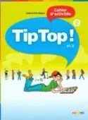 Tip Top 2. Język francuski. Poziom A1.2. Cahier d'activites