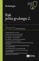 Rak jelita grubego 2. Wybrane zagadnienia -