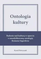 Ontologia kultury. Badania nad kulturą w oparciu..