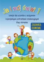 Ja i mój świat 1. Zadania domowe
